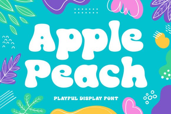 Apple Peach: A Playful Font for Modern Branding