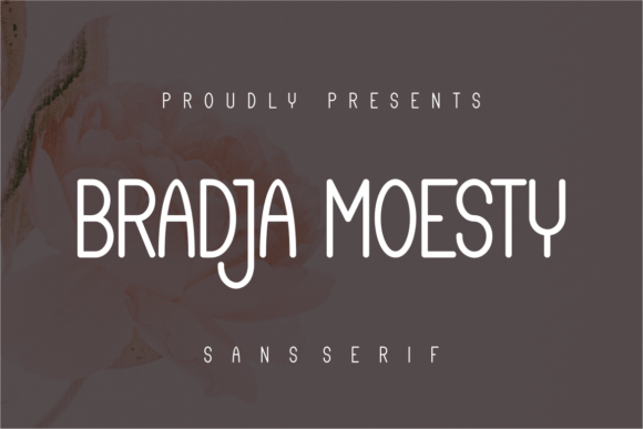 Bradja Moesty: The Bold Sans Serif for Strong Visuals