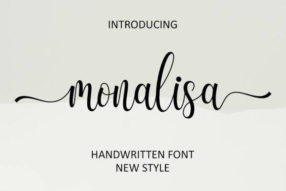Monalisa: The Handwritten Font for Authentic Design